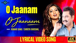 Download lagu Lyrical Video: O Jaanam O Jaanaam | Kumar Sanu | Shreya Ghoshal | Hindi Love Song #bollywoodsongs mp3 Download lagu Lyrical Video: O Jaanam O Jaanaam | Kumar Sanu | Shreya Ghoshal | Hindi Love Song #bollywoodsongs mp3