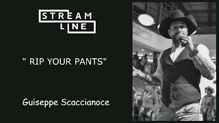 RIP YOUR PANTS LINEDANCE   (GUISEPPE SCACCIANOCE)   STREAMLINE WEEK 5