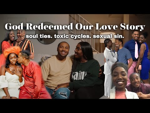 A Christian Love Story | Soul Ties, Sin, & Redemption | Our FULL Relationship & Marriage Testimony