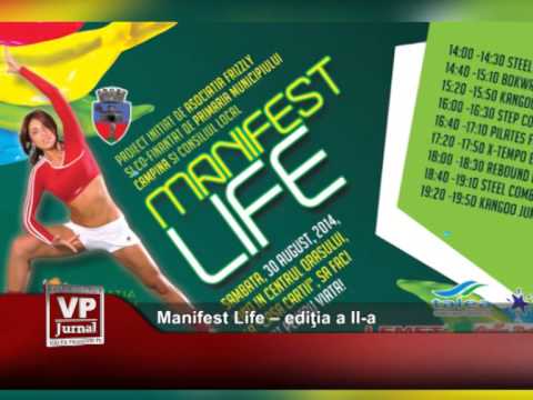 Manifest Life – ediţia a II-a