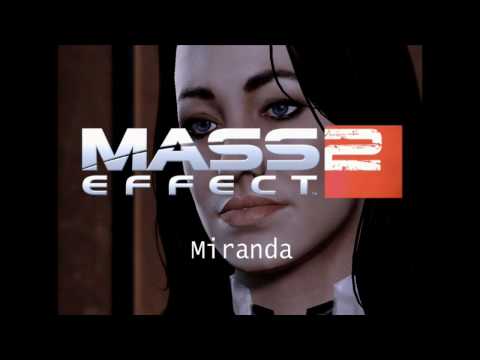 Mass Effect 2 HQ Music - Miranda