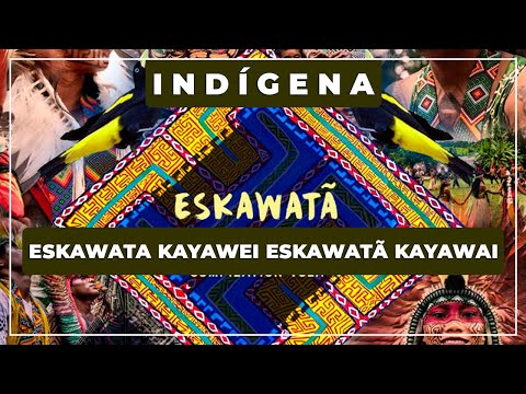 🎼 Eskawata Kayawei 🏹 Txana Ibã - Grupo Balanço da Floresta