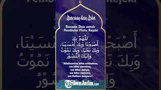 Bacaan Doa untuk Membuka Pintu Rejeki dari Segala Penjuru