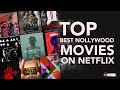 Top Movies To Watch Nollywood Movies To Watch On Netflix