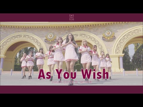 [1theK Dance Cover Contest] WJSN - 이루리 (As You Wish) | Dance Cover by AETHER (Thailand)
