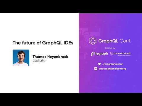 The future of GraphQL IDEs | Thomas Heyenbrock | The GraphQL Conf. 2022