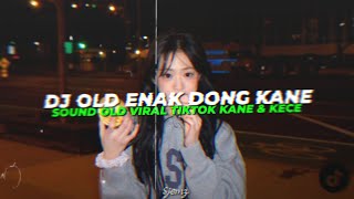 Download lagu DJ OLD ENAK DONG KANE & KECE - SOUND VIRAL TIKTOK 2026 mp3