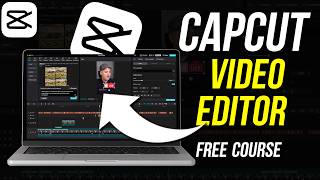 CapCut Tutorial for Mac and PC 2024 - Best Free Video Editor