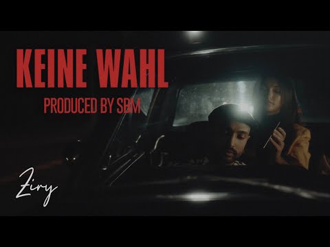 Ziry - KEINE WAHL prod by. Skool Boy & marú (Official Video)