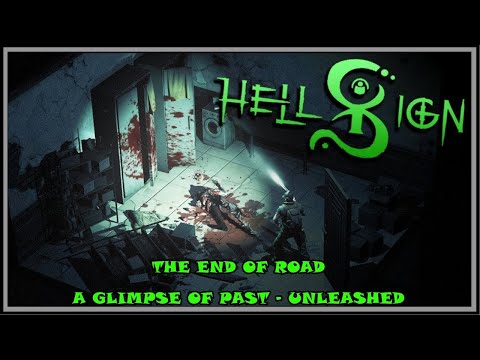 Hellsign ending - A glimspe of past - Unleashed - The end of road - How to trap the evil being