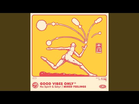 Video thumbnail for Good Vibes Only