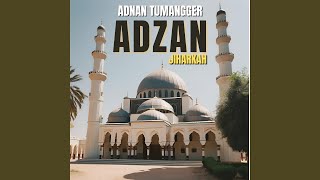 Download lagu Adzan (Jiharkah) mp3