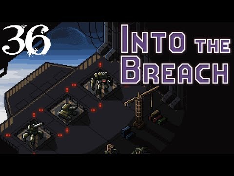 SB Plays Into The Breach 36 - Splat