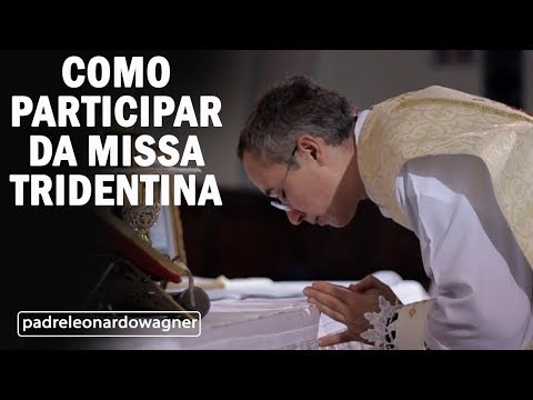 How to watch the Tridentine Mass