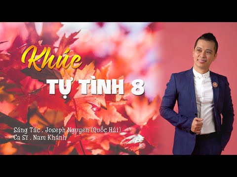 Khúc tự tình 8 - Nam Khánh