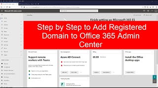 Step by Step to Add Domain to Office 365 Admin Center | Add a domain to Microsoft 365 | Add a domain