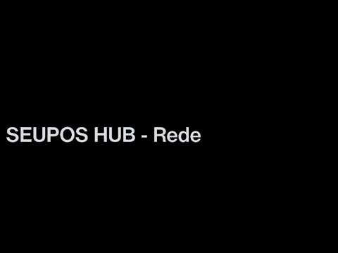 SEUPOS HUB - Rede