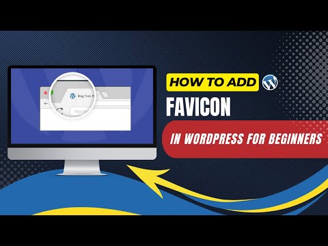How To Add Favicon In WordPress For Beginners