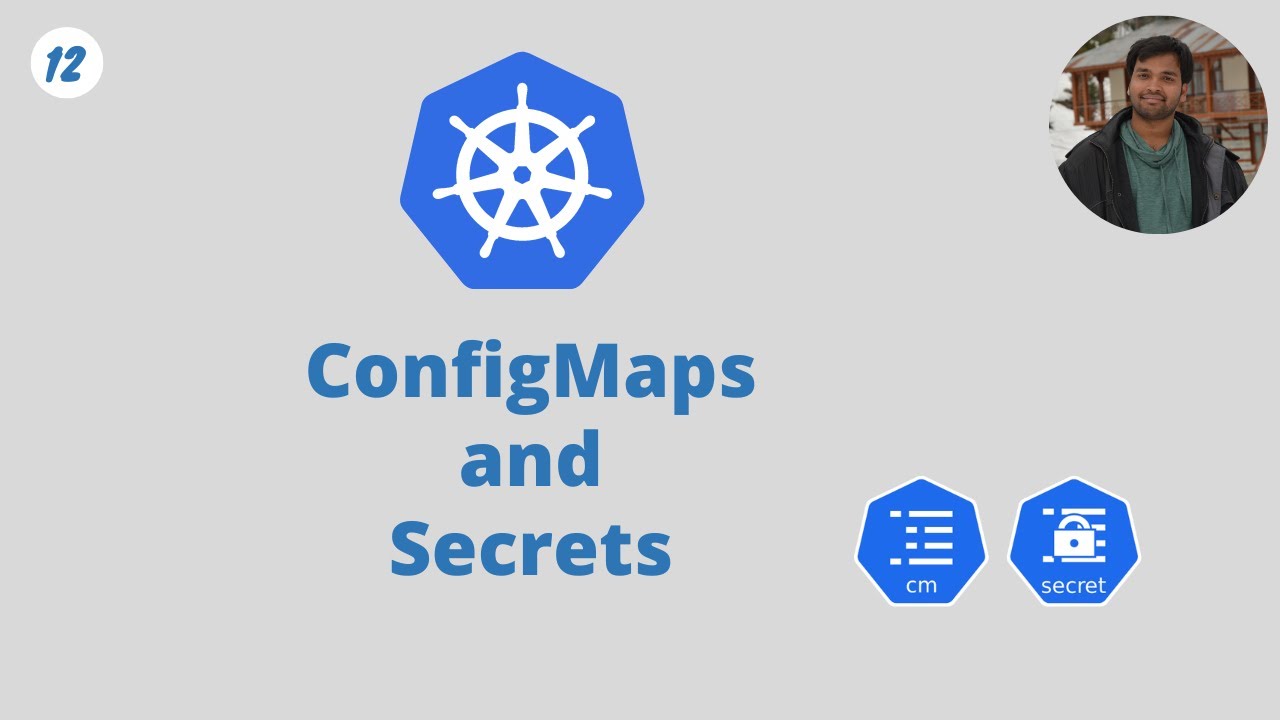 ConfigMaps and Secrets in Kubernetes