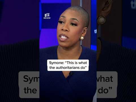 Symone: 'This is what the authoritarians do'
