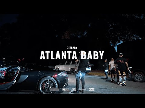 DeeBaby - Atlanta Baby ( Official Music Video )