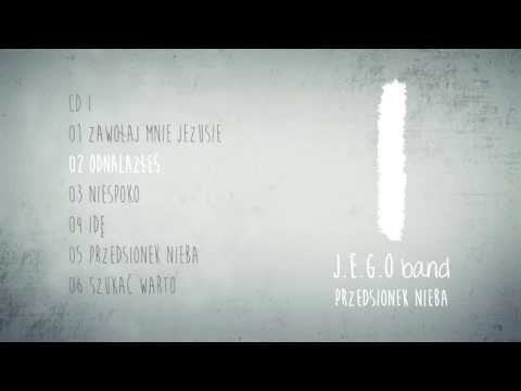 J.E.G.O. band - Odnalazłeś