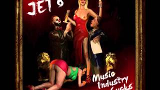 Jet8 - Music Industry Sucks