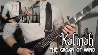 Kalmah - The Groan Of Wind Guitar Cover (All Guitars - Multi-Angle - Tabs)
