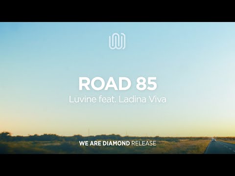 Luvine - Road 85 (feat. Ladina Viva)