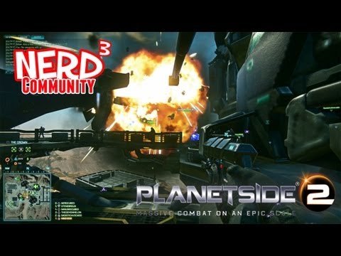 Nerd³ Community Plays - PlanetSide 2