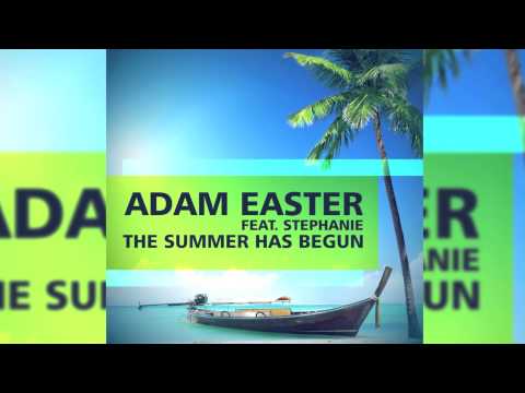 Adam Easter feat. Stephanie - The Summer Has Begun (NRG Remix) // GOOD SOURCE //