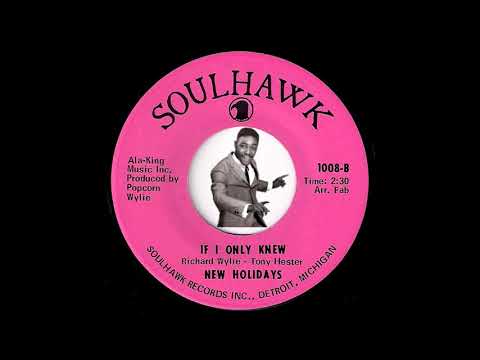 New Holidays - If I Only Knew [Soulhawk] 1969 Crossover Soul 45 Video