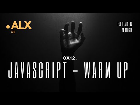 0x12 JavaScript   Warm up #alx