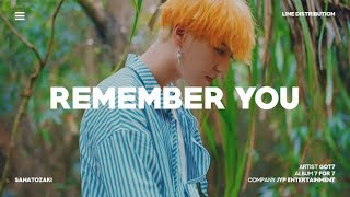 GOT7 (갓세븐) - Remember You | Line Distribution
