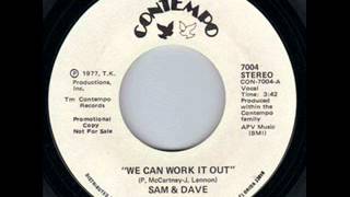 Sam & Dave - We Can Work It Out
