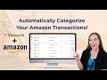 Monarch Money Amazon Extension To Categorize Your Amazon Purchases Automatically!
