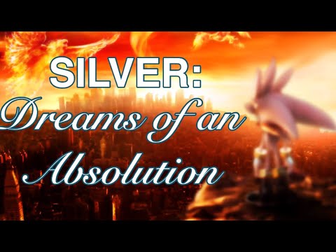 SILVER: Dreams of an Absolution (Music Video With Lyrics)