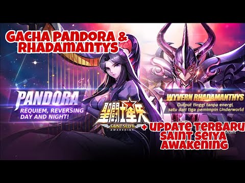 GACHA 100 STARHIGH PANDORA & RHADAMANTYS + UPDATE TERBARU | Saint Seiya Awakening