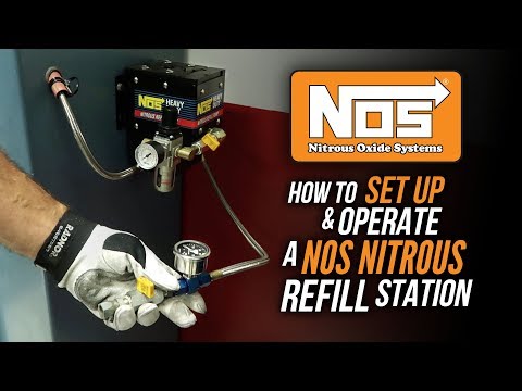How To Set Up and Operate a NOS Nitrous Refill Station