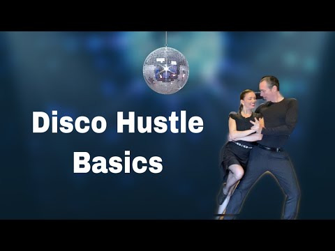 Disco Hustle Basics