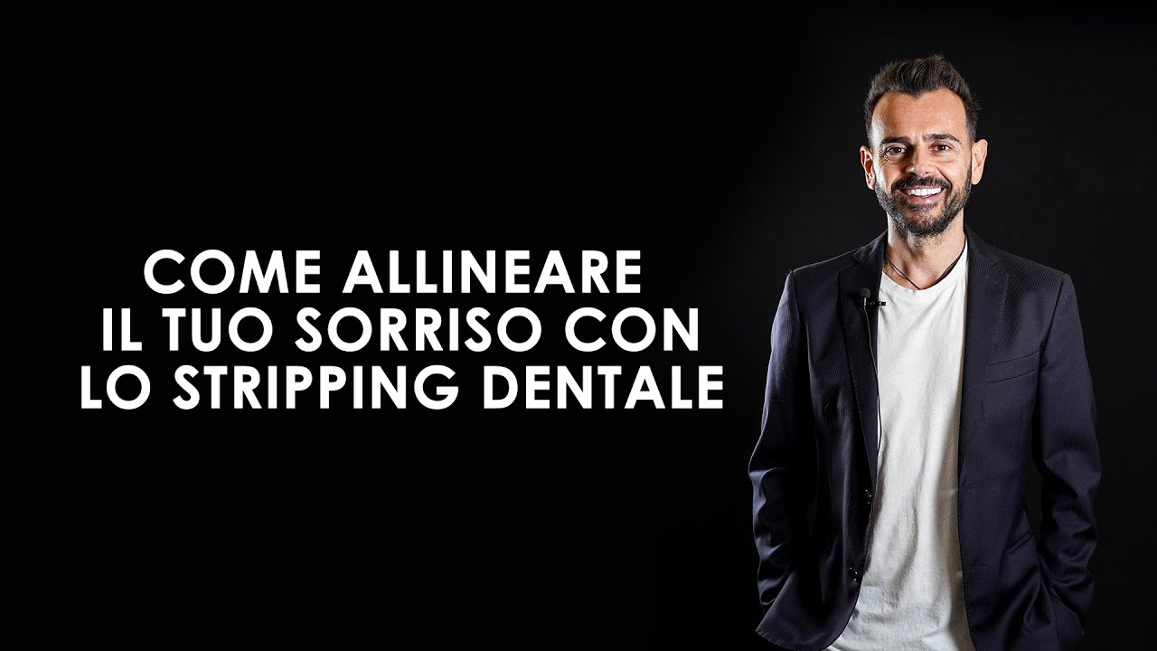 Come allineare il tuo sorriso con lo stripping dentale / Simone Vaccari