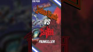 Judas Priest VS Death - Painkiller | Cover vs Original Ep. 13