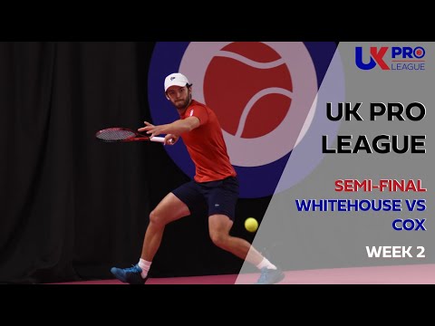 UK Pro League Week 2 Men's Semi-final - Whitehouse vs Cox