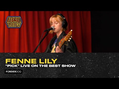 Fenne Lily "Pick" (live on The Best Show)