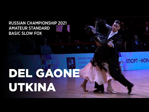 SlowFox | Matteo Del Gaone - Ekaterina Utkina | Russian Championship Amateur Standard 2021