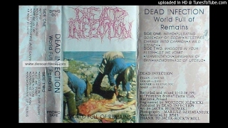 Dead Infection - World Full Of Remains (Demo) Side 1