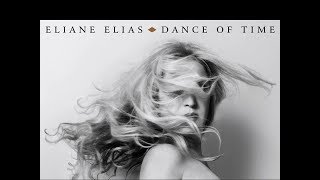 Eliane Elias - Not To Cry (Pra Não Chorar)