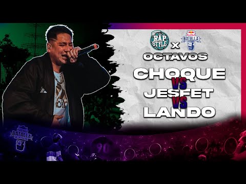 CHOQUE vs JESFET vs LANDO LINES -8vos- Clasificatoria RED BULL Rapstyle Sjl (Fecha #1)