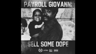 Payroll Giovanni - Why You Mad At Me