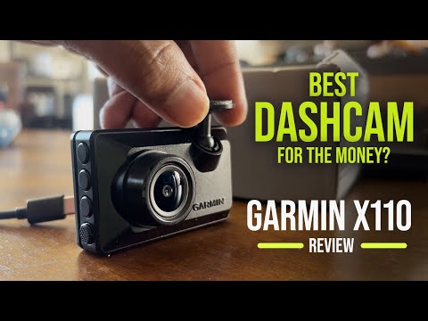 Garmin X110 Review | Is Garmin's new dash cam worth it?